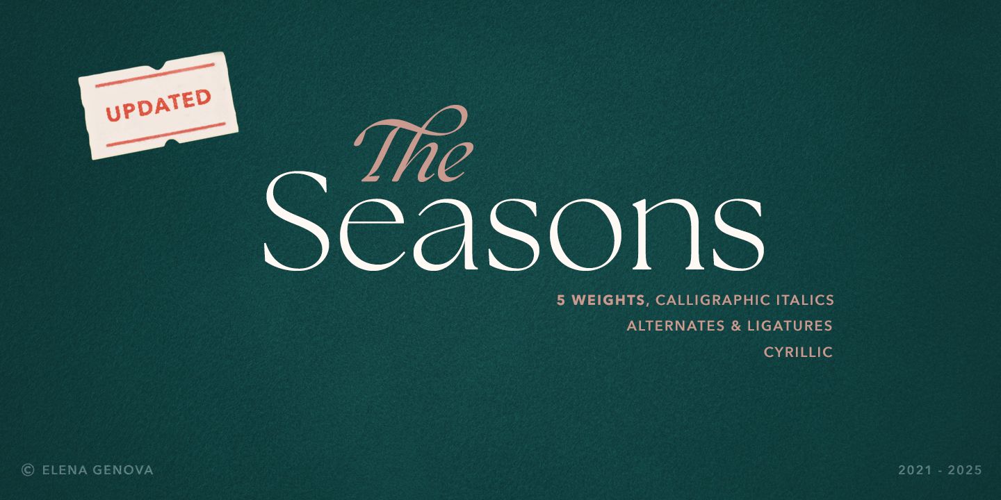 Buy The Seasons, an elegant serif family with a strikingly chic look